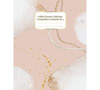 Golden Dreams Collection Vol. 4: Lined Journal for Thoughts & Ideas