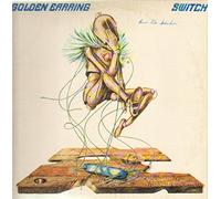 GOLDEN EARRING - SWITCH