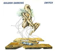GOLDEN EARRING - SWITCH CD NEUF