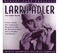 Larry Adler - The Golden Era of