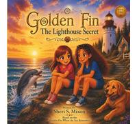 Golden Fin: The Lighthouse Secret