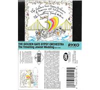 Golden Gate Gypsy Orchestra - Travelling Jewish Wedding [CASSETTE]