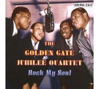 Golden Gate Jubilee Quartet - Rock My Soul [Import]