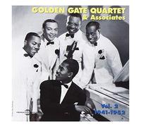 Golden Gate Quartet & Associates Vol. 2 (1941-1952