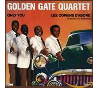 Golden Gate Quartet - Only You [Import]