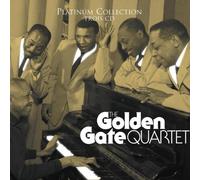 Golden Gate Quartet - Platinum Collection : The Golden Gate Quartet (Coffret 3 CD)