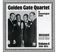 Golden Gate Quartet - Vol. 6-1949-52-in Chronologica