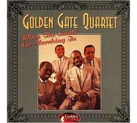 Golden Gate - When Saints Go Marching in