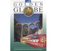 Golden Globe - Glacier Express - auf der Schiene d [Import allemand]