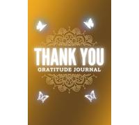 Golden Gratitude Journal: 5-Minute Daily Ritual for Attracting Love, Abundance & Unbreakable Boundaries.: 120 Transformational Pages for Inner Growth, True Happiness, and Spiritual Awakening
