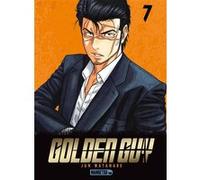 Golden Guy T07 Jun Watanabe (Auteur), Vincent Marcantognini (Traduction)