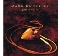 Knopfler, Mark - Golden Heart