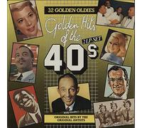 Golden Hits Of The 40's Volume 1 Ten Great Stars Perform Their Greatest Hits