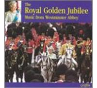 Golden Jubilee: Music of 50 Royal Years