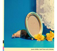 Golden, Justin - Hard Times and a Woman