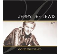 Golden Legends: Jerry Lee Lewis Live