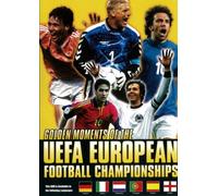 Golden Moments of the UEFA European Football Championships