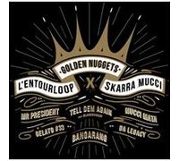 Golden Nuggets Featuring Skarra Mucci