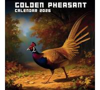 Golden Pheasant Calendar 2026: A Year of Radiant Feathers and Wild Elegance