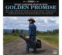 Golden Promise - Weary, Lonesome State of Mind