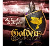 Golden Resurrection - One Voice for the Kingdom Import Edition by Golden Resurrection (2013) Audio CD