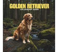 Golden Retriever 2026 Calendar: Bright Dog Portraits • Spacious Monthly Grids with U.S. Holidays • 12 Full-Color Pages • Glossy 8.5×8.5 in