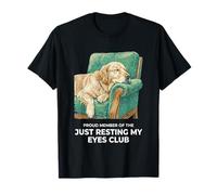 Golden Retriever, Je ne Fais Que Reposer Mes Yeux T-Shirt