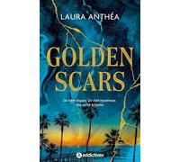 GOLDEN SCARS