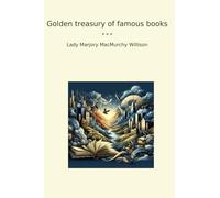 Golden treasury of famous books