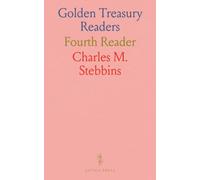 Golden Treasury Readers: Fourth Reader