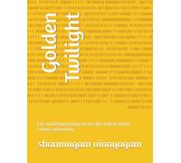 Golden Twilight: Life and Relationships in an Elite Indian Senior Living Community