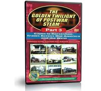 Golden Twilight of Postwar Steam, Partie 3