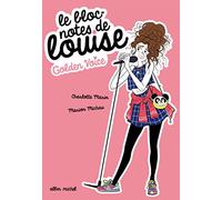 Golden voice: Le Bloc-notes de Louise - tome 2