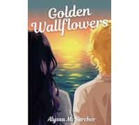 Golden Wallflowers