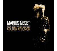 Marius Neset – Golden Explosion – Import (The Orchard)