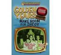 Golden Years Make Room for Daddy