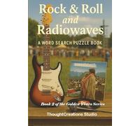 Golden Years Word Search: Rock & Roll and Radiowaves: Celebrate the music, memories, and culture of decades past with this nostalgic word search book. Packed with 55 puzzles and 660 unique words