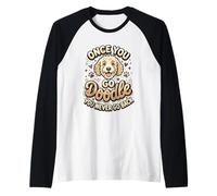 Goldendoodle Mom Goldendoodle Dad Once You Go Doodle Owner Manche Raglan