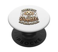 Goldendoodle Mom Goldendoodle Dad Once You Go Doodle Owner PopSockets PopGrip Adhésif