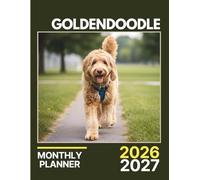 Goldendoodle Monthly Planner 2026-2027: Two-Year Dog-Themed Layout with Budget Tools, Goal Logs & Writing Sections | 8.5 x 11 in, 142 Pages