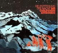 Goldenen Zitronen - Die Entstehung Der Nacht [Import]