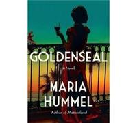 Goldenseal by Maria Hummel Maria Hummel (Auteur)