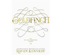 Goldfinch - Raven Kennedy - Michael Joseph - broché - Roman