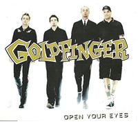 Goldfinger - Open Your Eyes [Import]