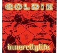 Goldie - Inner City Life By Goldie (1996-10-30)