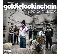 Goldie Lookin Chain - Kings of Caerlon