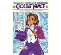 Goldie Vance: The Hocus-Pocus Hoax