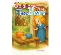 Goldilocks and the Three Bears