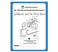 Goldilocks and the Three Bears Coloring Book