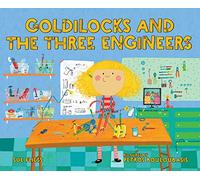 Goldilocks and the Three Engineers